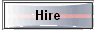 Hire